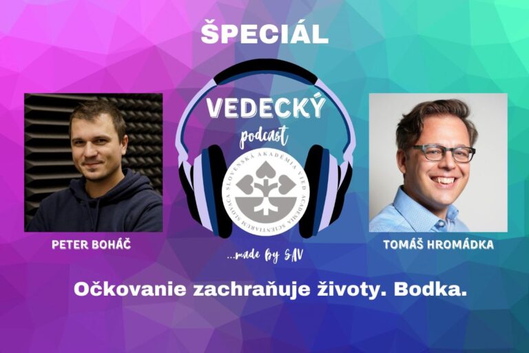 Podcast ŠPECIÁL s Tomášom Hromádkom: Očkovanie zachraňuje životy....